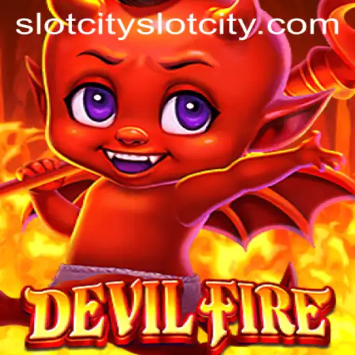 Exploring DevilFire in SlotCity
