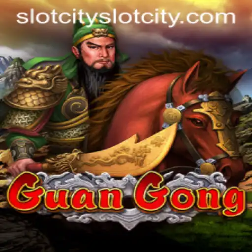 Exploring the Exciting World of GuanGong at Slotcity