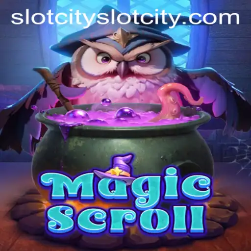 MagicScroll: Embark on an Enchanting Adventure in SlotCity