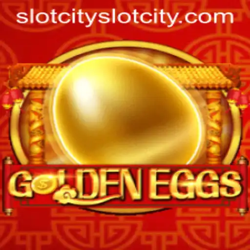 GoldenEggs: SlotCity's Latest Sensational Game