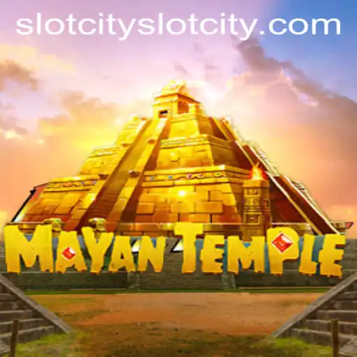 Exploring the Excitement of MayanTemple in SlotCity