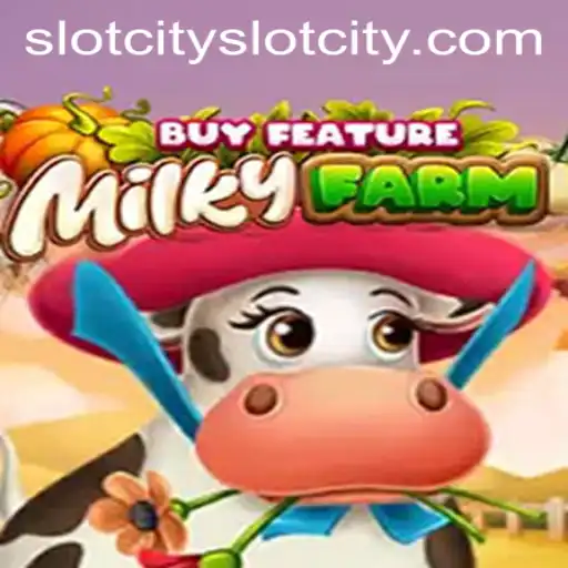Discovering MilkyFarmBuyFeature: A Slotcity Adventure