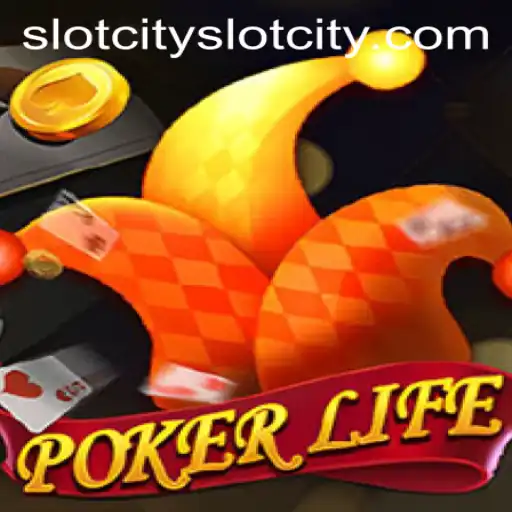 Welcome to PokerLife: The Ultimate Thrill in Slotcity